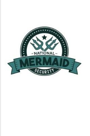 Cover of National Mermaid Security