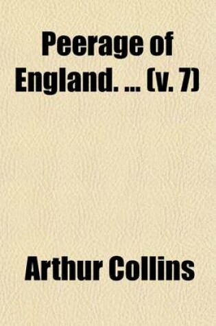 Cover of Peerage of England. (Volume 7)