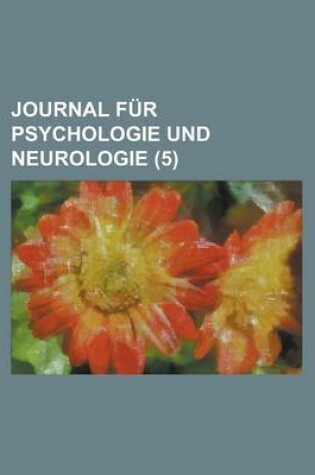 Cover of Journal Fur Psychologie Und Neurologie (5 )