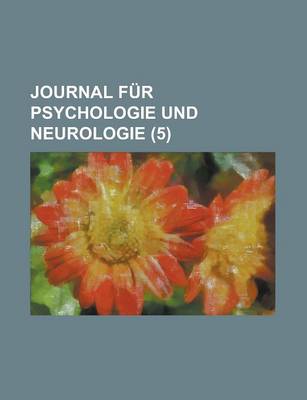 Book cover for Journal Fur Psychologie Und Neurologie (5 )