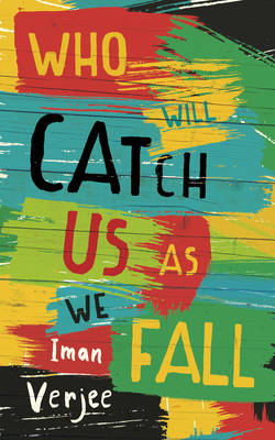 Book cover for Who Will Catch Us As We Fall