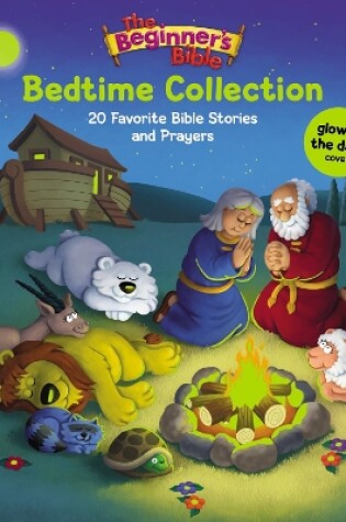 Cover of The Beginner's Bible Bedtime Collection