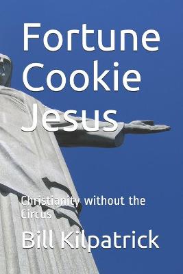 Book cover for Fortune Cookie Jesus