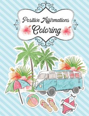 Book cover for Positive Affirmations Coloring