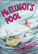 McElligot's Pool by Dr. Seuss