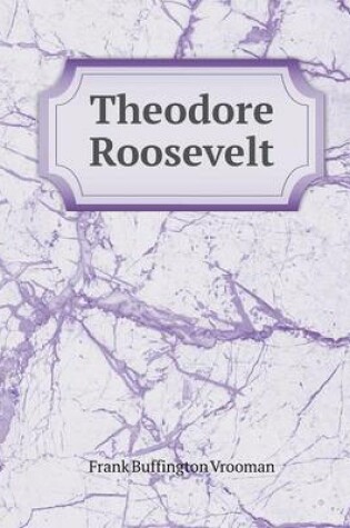 Cover of Theodore Roosevelt