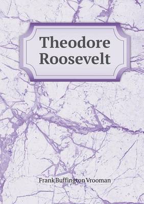 Book cover for Theodore Roosevelt