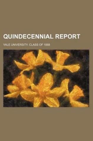 Cover of Quindecennial Report