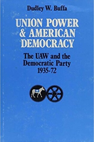 Cover of Union Power and American Democracy