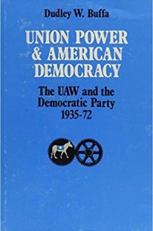 Cover of Union Power and American Democracy