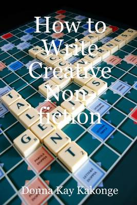 Cover of How to Write Creative Non-Fiction