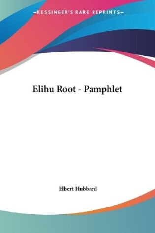 Cover of Elihu Root - Pamphlet