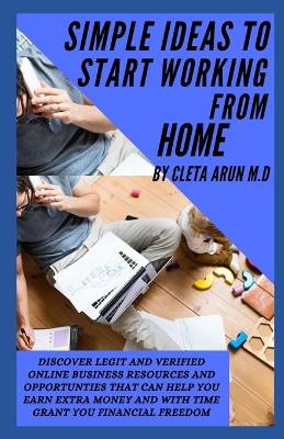 Book cover for Simple Ideas to Start Working from Home