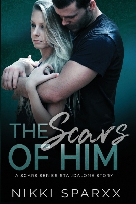 Book cover for The Scars of Him