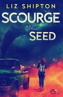 Book cover for Scourge and Seed