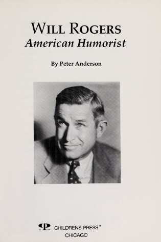 Cover of Will Rogers, American Humorist