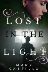 Book cover for Lost in the Light