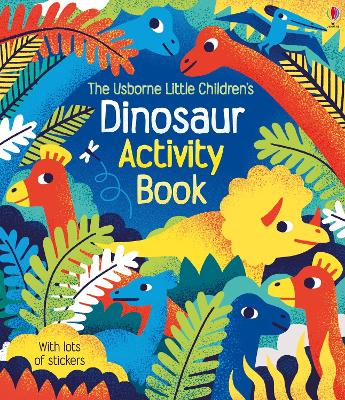 Book cover for Little Children's Dinosaur Activity Book