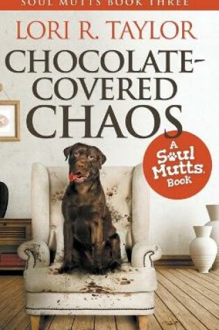 Cover of Chocolate-Covered Chaos