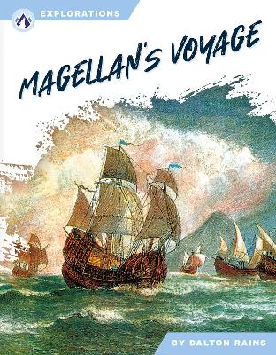 Cover of Explorations: Magellan's Voyage