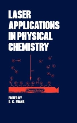 Cover of Laser Applications in Physical Chemistry