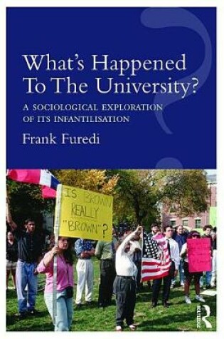 Cover of What’s Happened To The University?