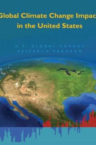 Cover of Global Climate Change Impacts in the United States