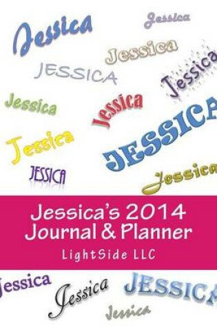 Cover of Jessica's 2014 Journal & Planner