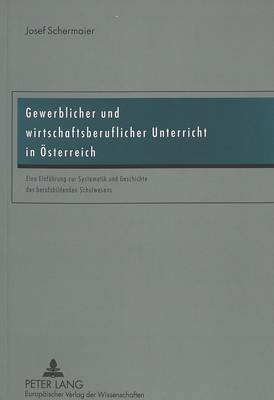 Book cover for Gewerblicher Und Wirtschaftsberuflicher Unterricht in Oesterreich