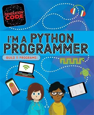 Cover of Generation Code: I'm a Python Programmer