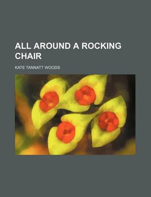 Book cover for All Around a Rocking Chair