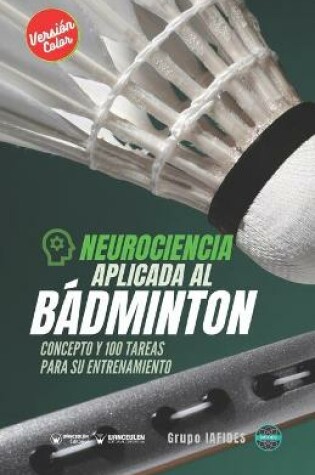 Cover of Neurociencia aplicada al badminton