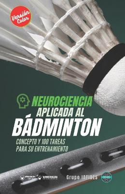 Book cover for Neurociencia aplicada al badminton