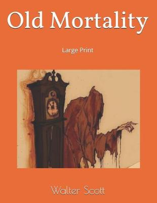 Book cover for Old Mortality