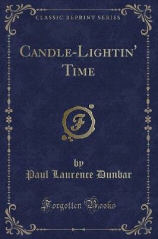 Cover of Candle-Lightin' Time (Classic Reprint)