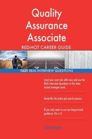 Cover of Quality Assurance Associate Red-Hot Career Guide; 1231 Real Interview Questions