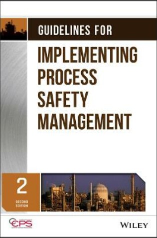 Cover of Guidelines for Implementing Process Safety Management 2e
