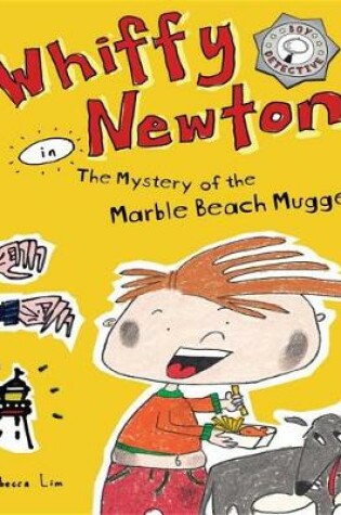 Cover of Whiffy Newton in the Mystery of the Marble Beach Mugger