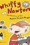 Book cover for Whiffy Newton in the Mystery of the Marble Beach Mugger