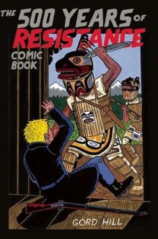 Cover of The 500 Years of Resistance Comic Book