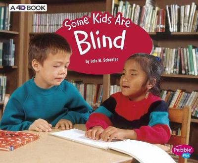 Cover of Some Kids Are Blind: A 4D Book