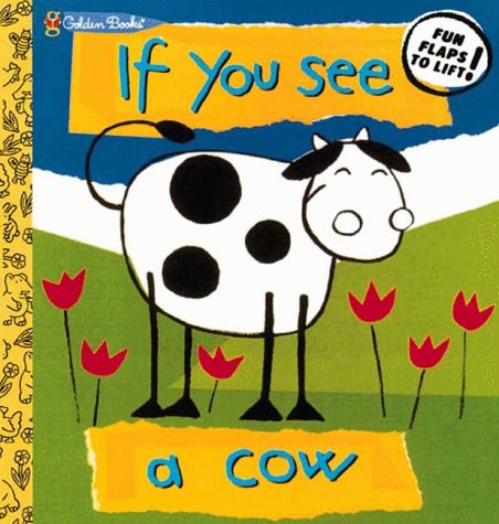Book cover for If You See a Cow