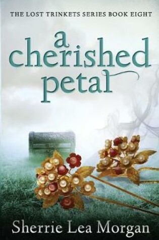 Cover of A Cherished Petal