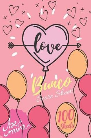 Cover of Love Bunco Score Sheets