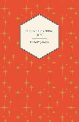 Book cover for Eugene Pickering (1874)