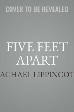 Cover of Five Feet Apart