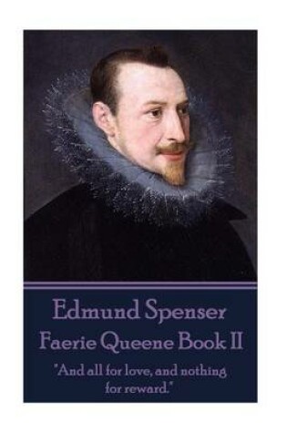 Cover of Edmund Spenser - Faerie Queene Book II