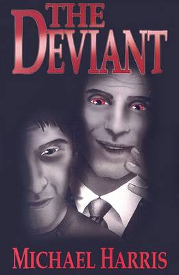 Book cover for The Deviant