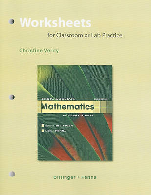 Book cover for Worksheets for Classroom or Lab Practice for Basic College Mathematics with Early Integers