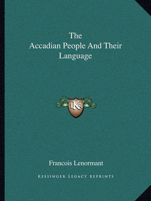 Book cover for The Accadian People and Their Language